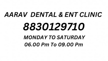 Aarav ENT & Dental clinic (Ear Nose & Throat)